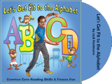 Let's Get Fit to the Alphabet CD